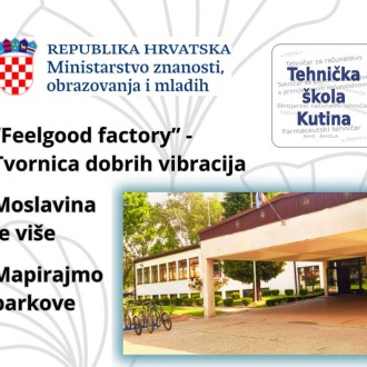 MINISTARSTVO ZNANOSTI,OBRAZOVANJA I MLADIH ODOBRILO 3 PROJEKTA TEHNIČKOJ ŠKOLI KUTINA