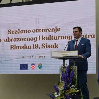 SISAČKO-MOSLAVAČKA ŽUPANIJA OTVORILA ODGOJNO-OBRAZOVNI I KULTURNI CENTAR U SISKU